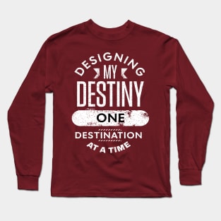 DESIGN MY DESTINY FOR SUCCESS Long Sleeve T-Shirt